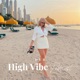 Der High Vibe Podcast